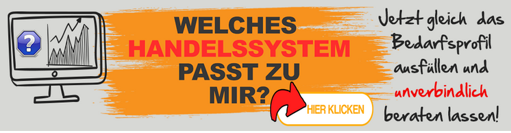 Welches Handelssystem passt zu mir?